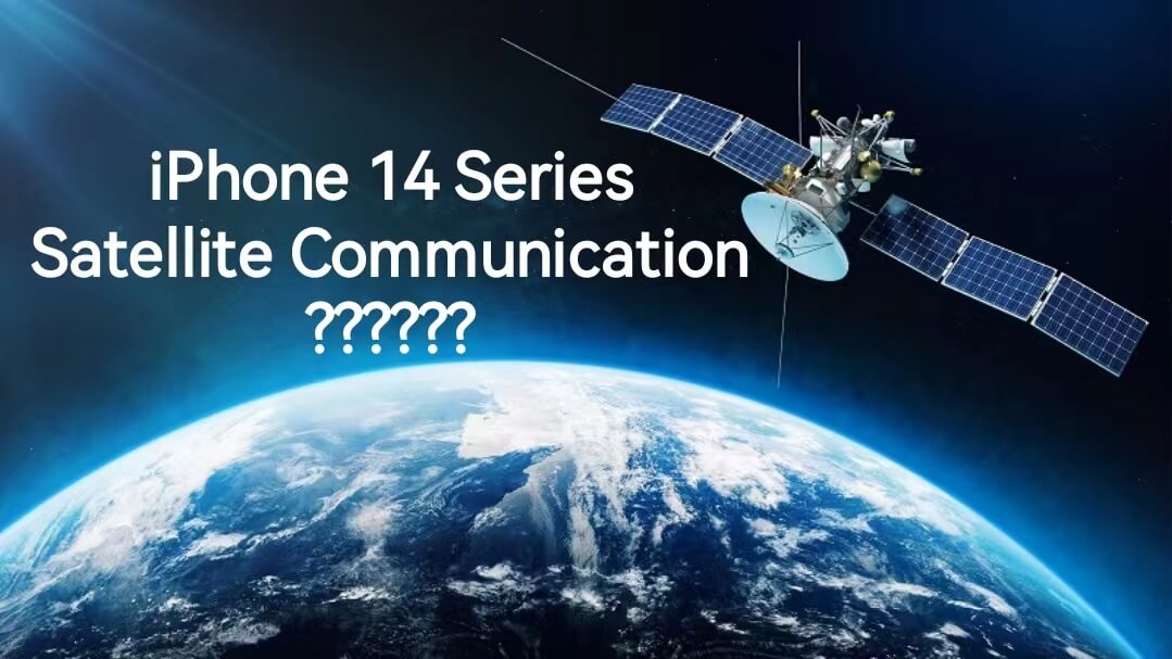 iPhone 14 Series May Support Satellite Communications