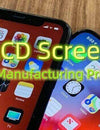 Do you know how the LCD screens are made?